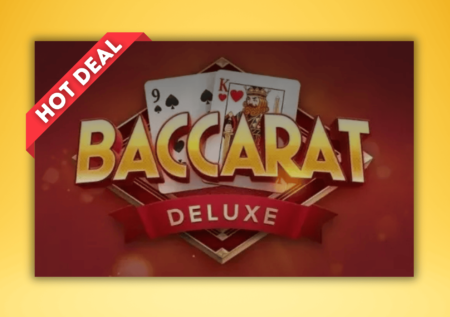 BACCARAT DELUXE